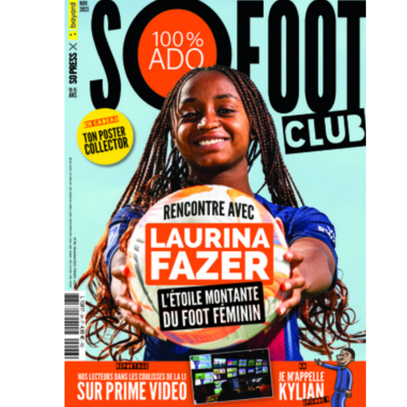 So Foot Club n°96 – Laurina Fazer, l’étoile montante du foot féminin