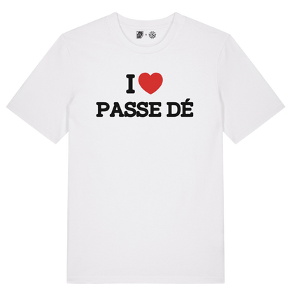 T-Shirt "I LOVE PASSE DÉ"