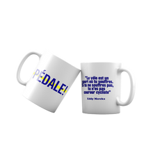 Load image into Gallery viewer, Merckx quote mug "Cycling is a sport where you suffer"