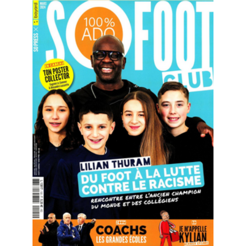 So Foot Club n°100 – Lilian Thuram, du foot à la lutte contre le racisme