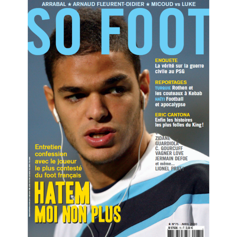 So Foot #75 : Hatem, moi non plus