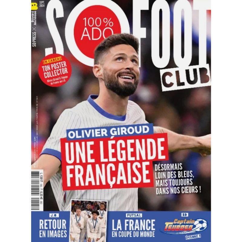 So Foot Club n°105 – Olivier Giroud, une légende française