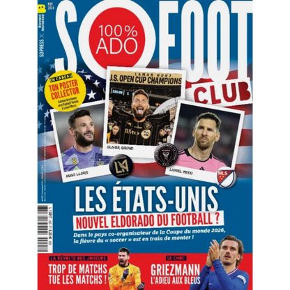 So Foot Club n°107 – Les États-Unis, nouvel eldorado du football ?