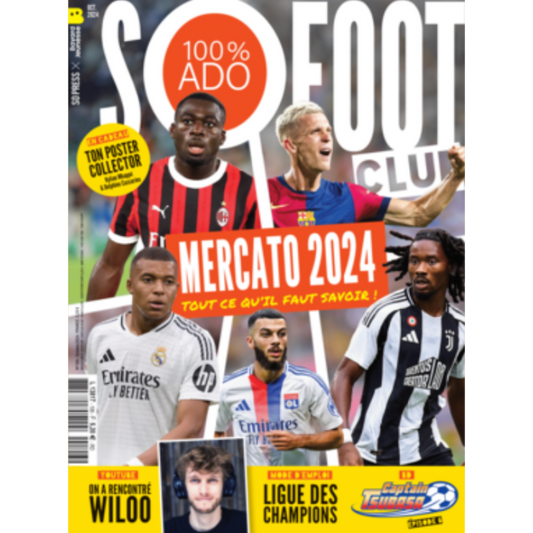 So Foot Club n°106 – Mercato 2024 : tout ce qu’il faut savoir