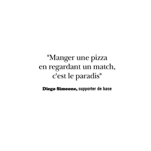 Load image into Gallery viewer, Simeone quote mug "Football and pizza" 