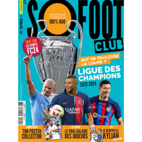 So Foot Club n°95 – Ligue des champions 2023-2024 : qui va soulever la coupe ?