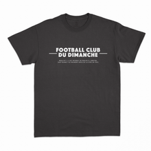 Charger l'image dans la galerie, T-shirt “Règle n°1 du Football Club du Dimanche: Parler à l'arbitre"
