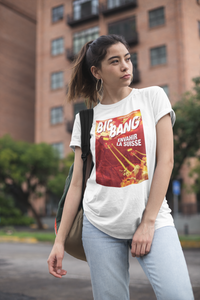T-Shirt BigBang - "Envahir la Suisse"