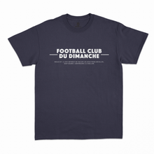 Charger l'image dans la galerie, T-shirt “Règle n°1 du Football Club du Dimanche: Tacle Pieds Décollés”
