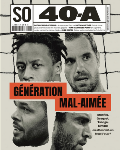 40-A #2 – Les Mousquetaires Monfils, Gasquet, Tsonga, Simon