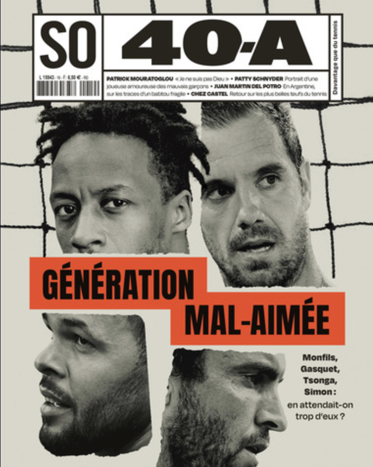 40-A #2 – Les Mousquetaires Monfils, Gasquet, Tsonga, Simon