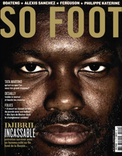 Charger l'image dans la galerie, So Foot #110 : Djibril Cissé