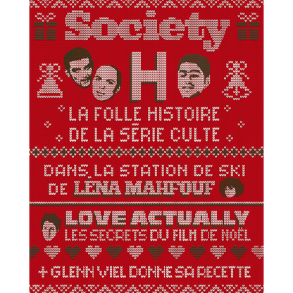 Society #221 - La folle histoire de la série H (+ Léna Mahfouf & Love Actually)