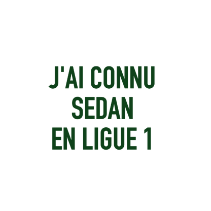 Chaussettes « J’ai connu Sedan en Ligue 1 »