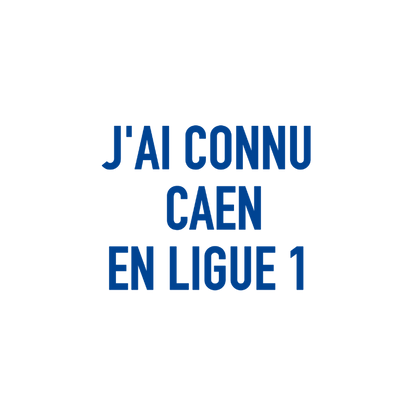 Chaussettes « J’ai connu Caen en Ligue 1 »