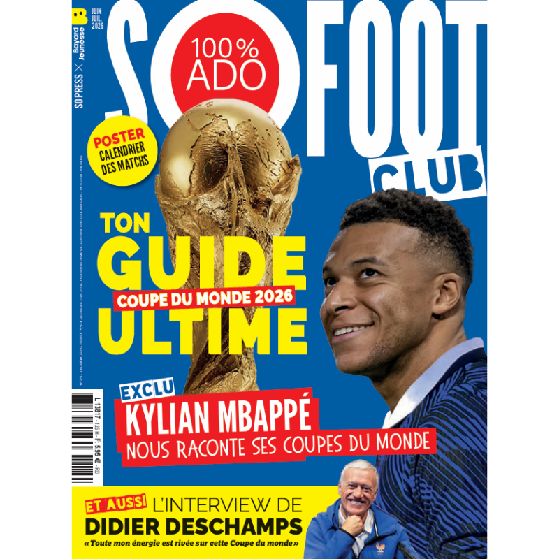 So Foot Club #125 – Mondial 2026, Ton Guide Ultime