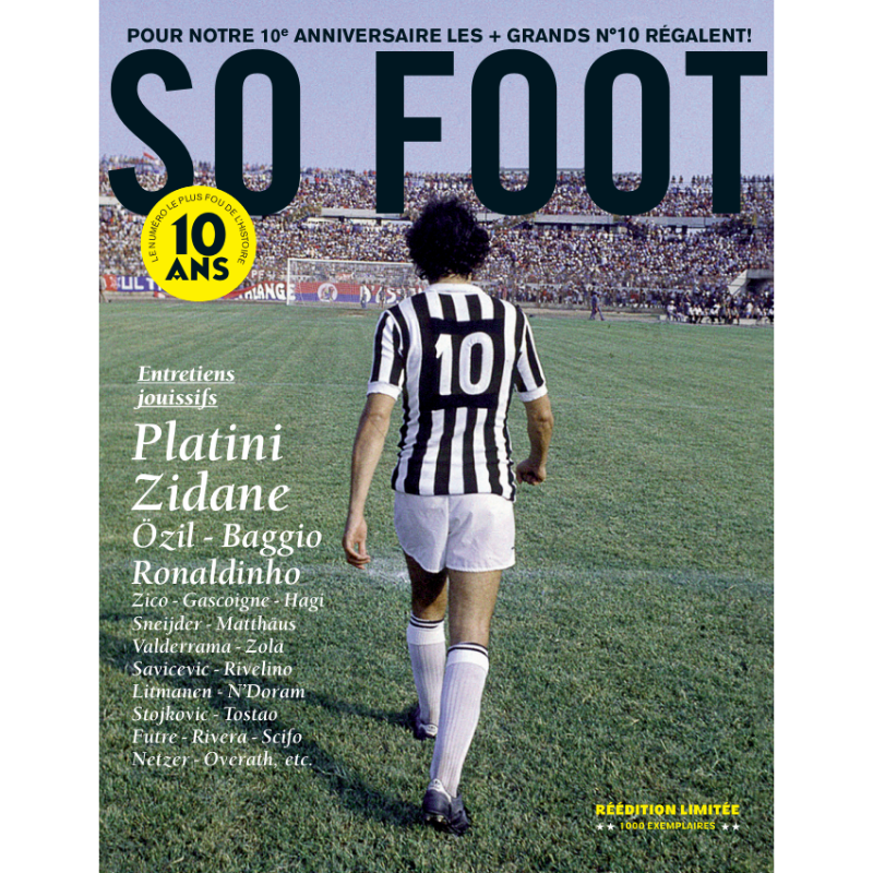 Hors Série 10 ans So Foot spécial N°10 - couv Platini