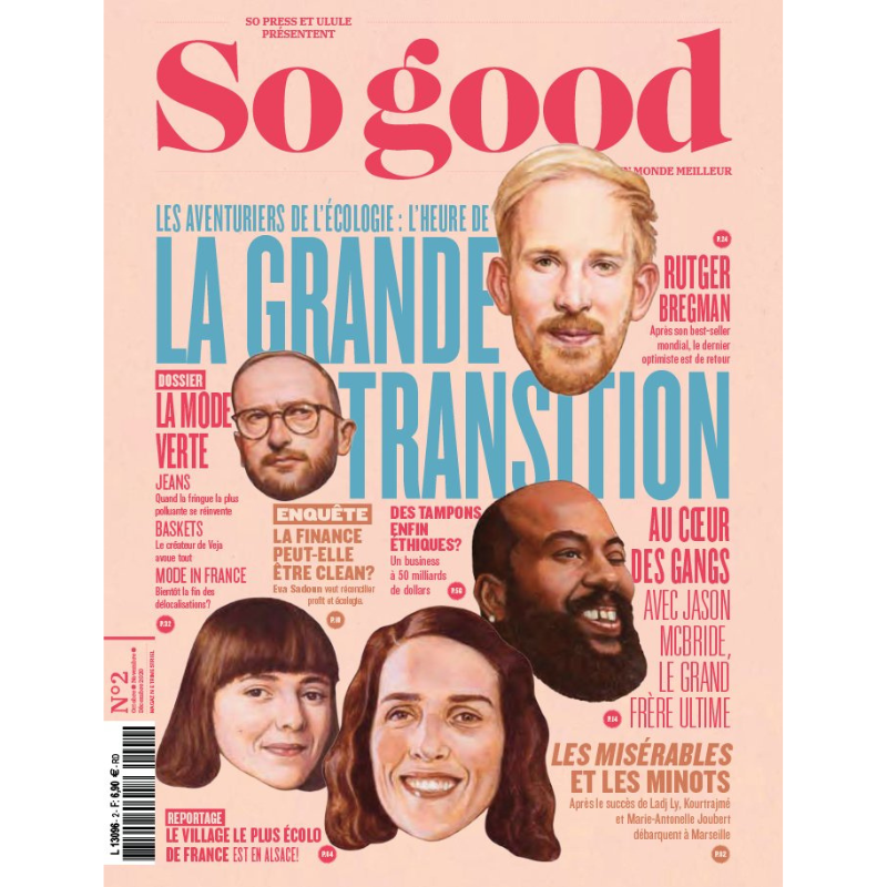 So Good #2 - Les aventuriers de l'écologie : l'heure de la grande transition
