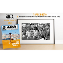 Load image into Gallery viewer, “Yannick Noah lifts the trophy, Roland-Garros 1983” print box &amp; 40-A special Noah magazine