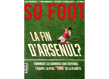 Charger l'image dans la galerie, So Foot #234 : La fin d'Arsenul