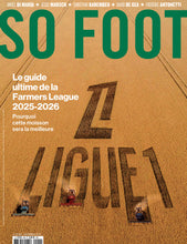 Charger l&#39;image dans la galerie, So Foot #229 - Guide Ligue 1 : Farmers League