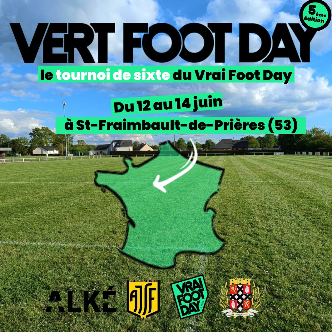 Men's discount registration for the 3rd edition of Vert Foot Day, the Sixte tournament of Vrai Foot Day