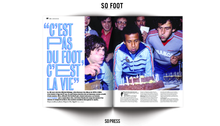 Charger l&#39;image dans la galerie, So Foot #176 : Le foot n’est pas mort