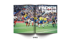 Charger l&#39;image dans la galerie, So Foot #21 HS : Spécial Bleus – Carré magique, roulette et frappe de bâtard