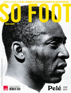 Coffret tirage « Pelé fête sa 3ème coupe du monde, 1970 » & So Foot magazine 100% Pelé