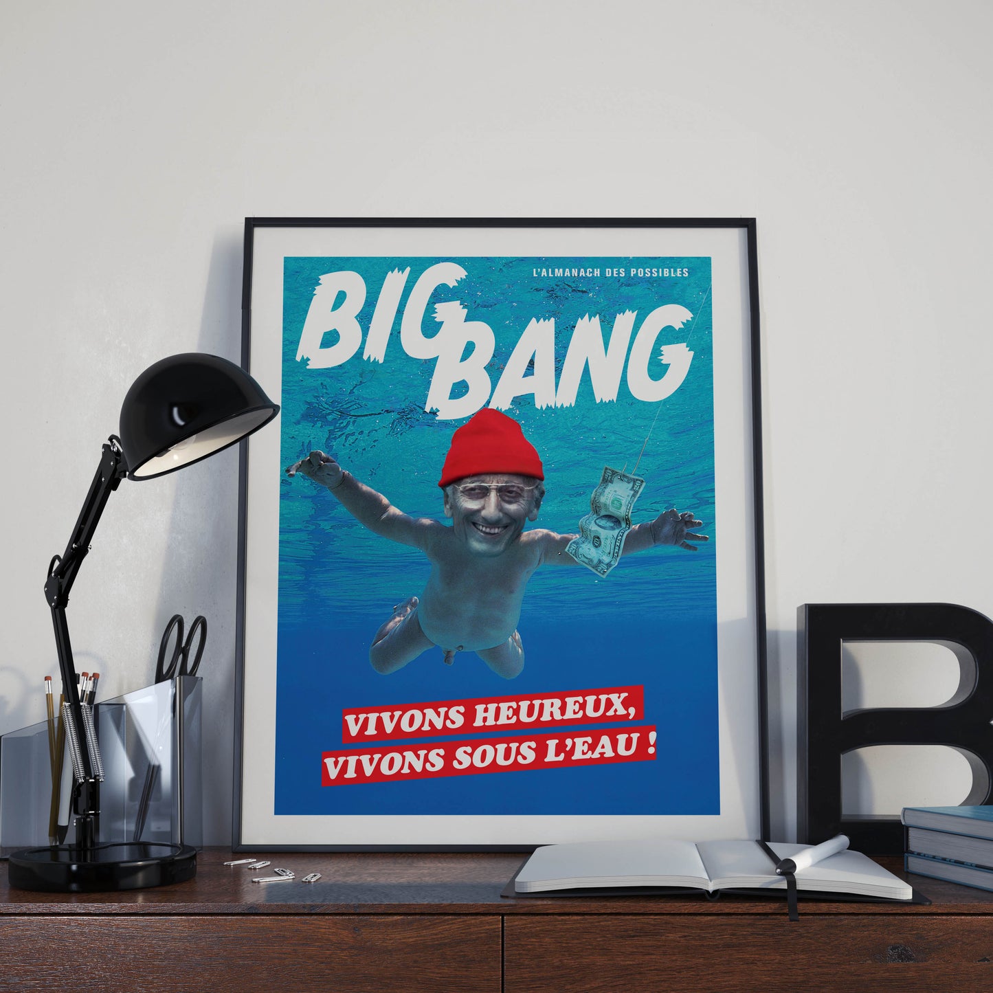 Affiche BigBang - "Vivons heureux, vivons sous l'eau !"