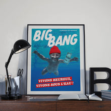 Charger l&#39;image dans la galerie, Affiche BigBang - &quot;Vivons heureux, vivons sous l&#39;eau !&quot;