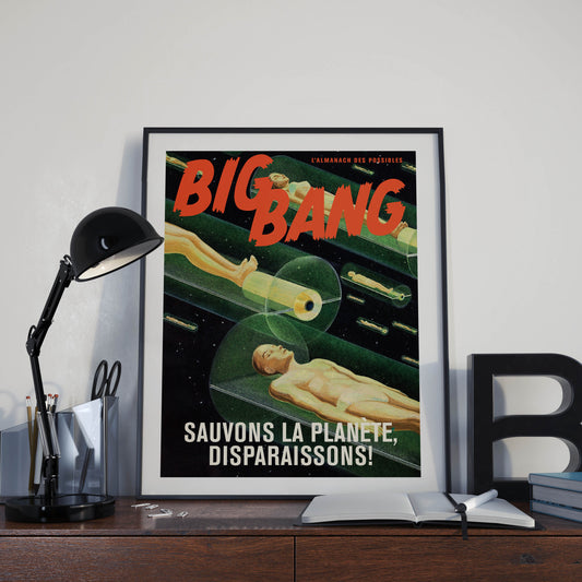 BigBang poster - "Let's save the planet, let's disappear!"