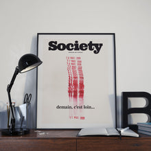 Load image into Gallery viewer, Poster “Tomorrow is far away”, Society #129