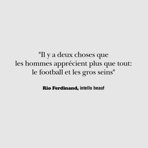 Mug citation Rio Ferdinand "Foot et gros seins"
