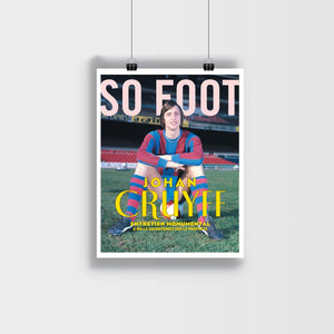 Affiche 100% Johan Cruyff, So Foot #128