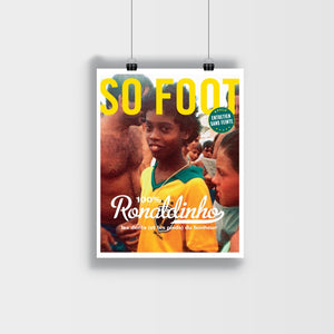 Affiche Ronaldinho, So Foot #148