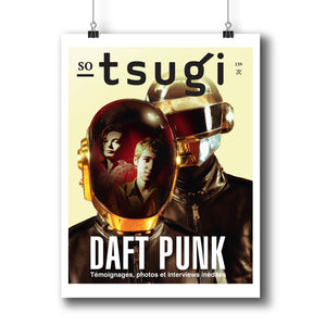Affiche Tsugi 139 - "Aux origines de Daft Punk"