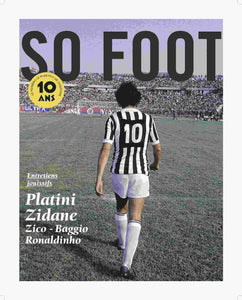 Affiche Platini 10 ans, So Foot #108
