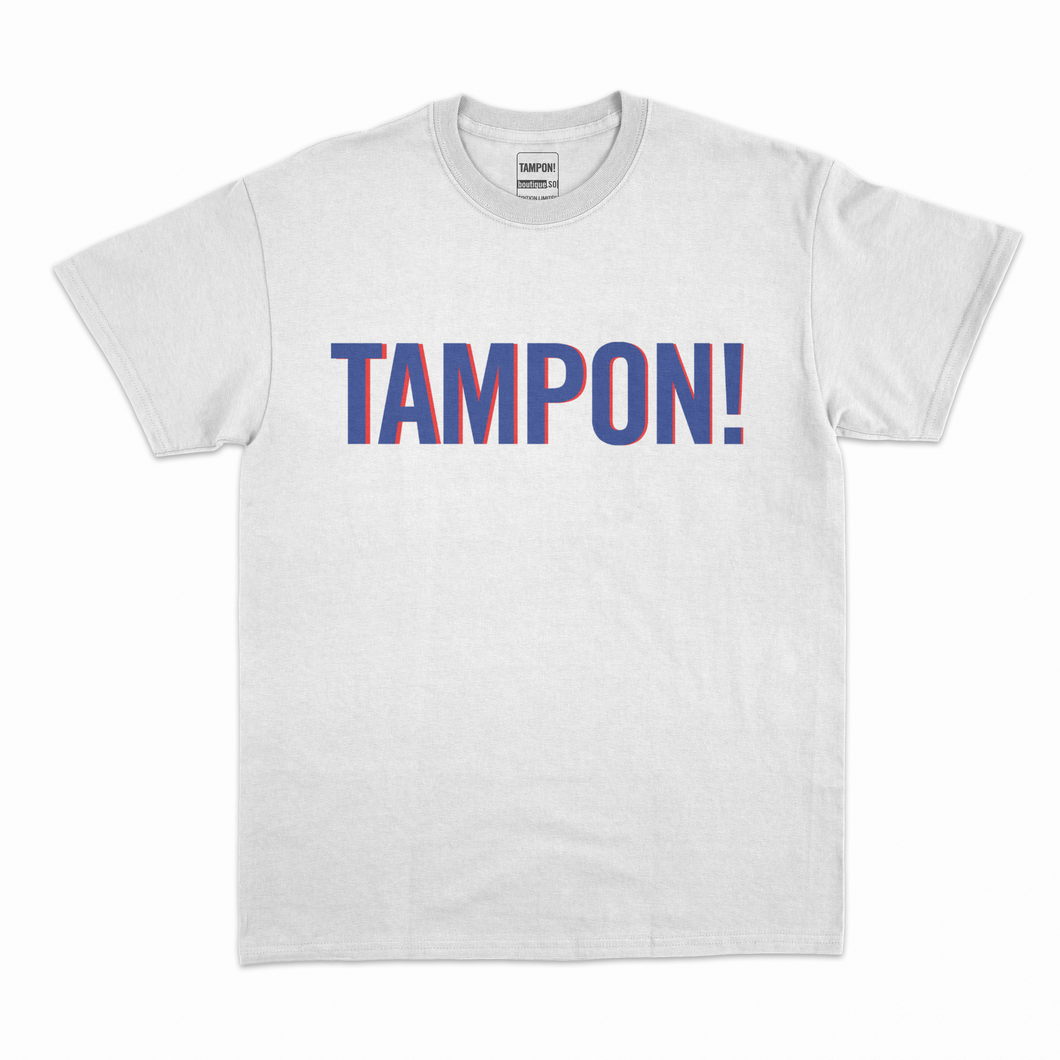 T-Shirt TAMPON! France