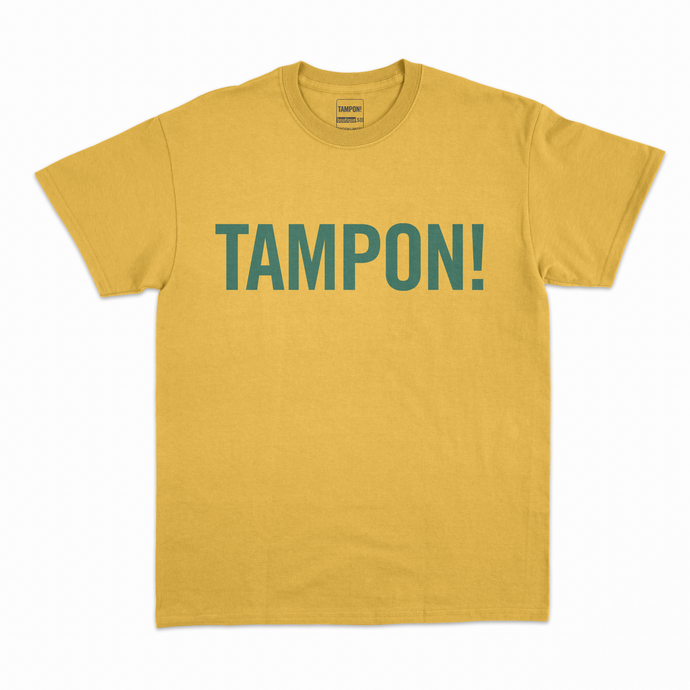 T-Shirt TAMPON! Australie