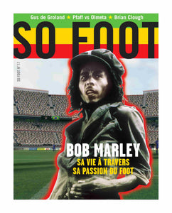 Affiche Bob Marley, So Foot #17
