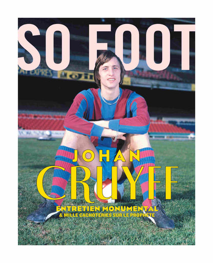 Affiche 100% Johan Cruyff, So Foot #128
