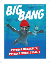 Load image into Gallery viewer, BigBang poster - &quot;Let&#39;s live happily, live underwater!&quot;