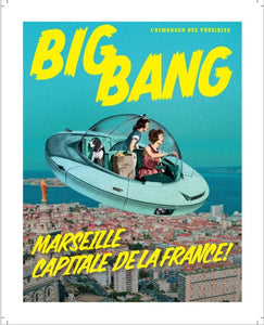 Tote bag Couv BigBang "Marseille, capitale de la France"